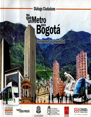 Más que un metro para Bogotá